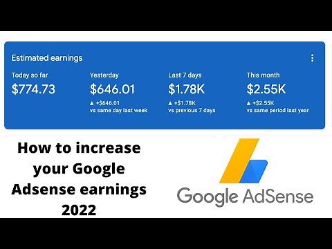 Google Adsense: How To Increase Your Google AdSense Earnings with $3 CPC and earn 700$ a Day in 2022