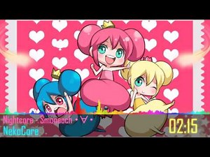 Nightcore - Smooooch ･∀･
