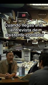 Cuando llegas a la entrevista de asistente contable | Fiscalia