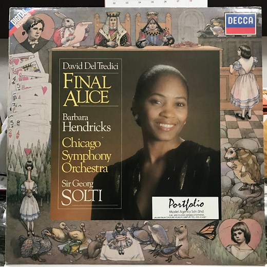 David Del Tredici / Barbara Hendricks, Chicago Symphony Orchestra, Sir Georg Solti - Final Alice