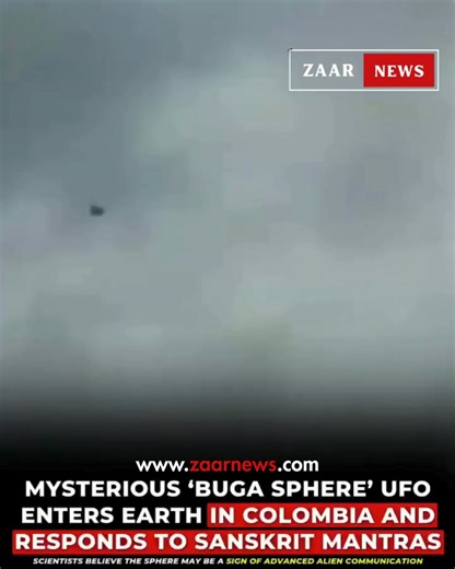A strange glowing object, now named the “Buga Sphere,” recently appeared in the skies over Buga, Colombia. Locals first reported the sight after noticing the mysterious sphere hovering unusually in the atmosphere. Videos of the sighting quickly spread online, catching the attention of scientists worldwide. What has shocked experts the most is that the sphere seemed to respond to Sanskrit mantras played by researchers. #BugaSphere #UFO #AlienContact #ColombiaUFO #SanskritMantras #ScientistsShocke