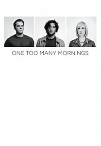 One Too Many Mornings - Movie