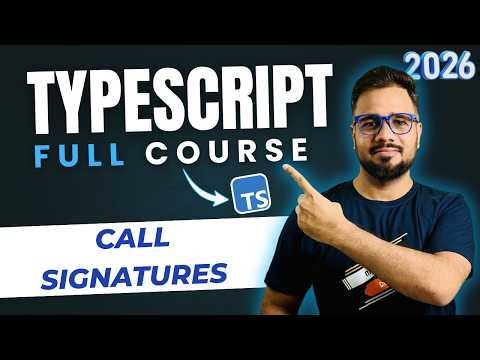 TypeScript Tutorial #27 - Call Signatures in TypeScript