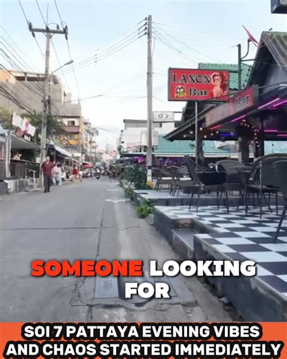 SOI 7 PATTAYA EVENING VIBES — AND CHAOS STARTED IMMEDIATELY #Soi7Pattaya #PattayaEveningVibes #ThailandNights2025 #PattayaStreetLife #RealPattayaEnergy #ThailandTravelStories #PattayaUnfiltered #EveningInPattaya #TravelAsiaTonight #ForeignerInThailand #BudgetTravelAsia | Foreigner Explorer