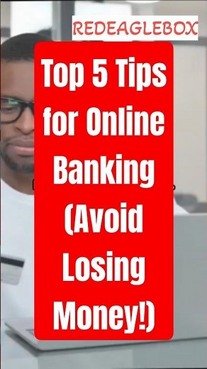 Top 5 Tips for Online Banking (Avoid Losing Money!)