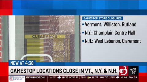 GameStop closures hit Vermont, New York and New Hampshire