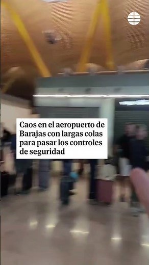 Chaos at Barajas Airport after a security staff strike caused huge queues