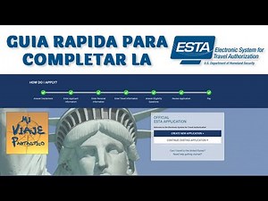Guía rápida para completar la ESTA para viajar a USA