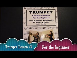 Beginner trumpet lesson. Lesson 1