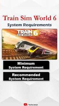 Train Sim World 6 System Requirements for PC | Minimum & Recommended #gaming #shorts