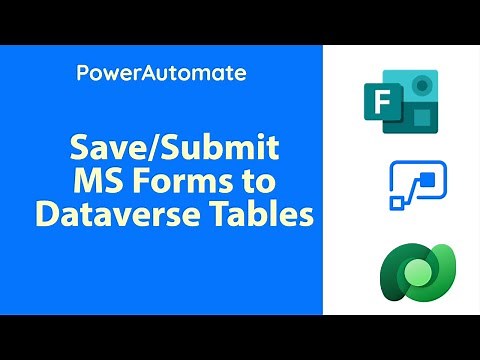 PowerAutomate - Submit MS Form response to Dataverse Table