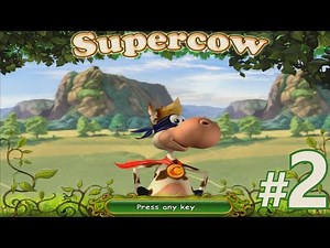 Supercow - Stage 2