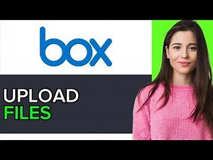 NEW! How to Upload Files on Box in 2025!