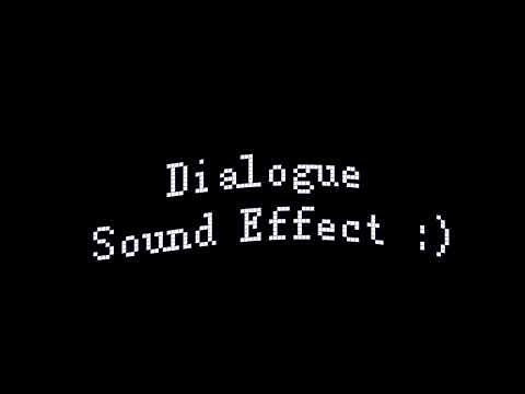 Dialogue/Text Sound Effect