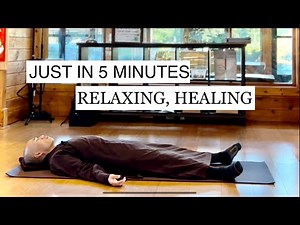 RELAXING - HEALING Body and Mind In Just 5 Minutes | Qigong For Beginners