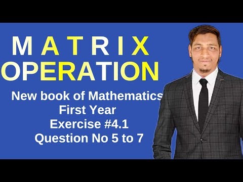 Matrix Operations Made Super Easy! 💥 | Exercise 4.1 (Q5–Q7) | Class 11 Mathematics