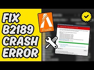 [Easy Guide] Fix FiveM b2189 Crash Error