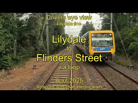 Drivers eye view, Lilydale to Flinders Street, Apr 2025