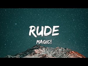 Rude - MAGIC! (Lyrics)