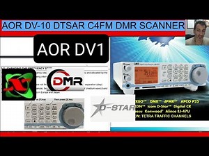 AOR - ARDV1 SCANNER , DMR DSTAR FUSION HF V/UHF - LEARNING BASICS