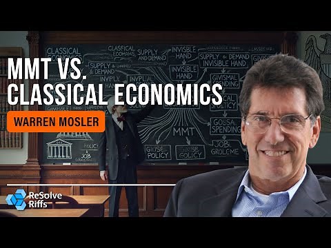 Unraveling the Mysteries of Modern Monetary Theory with Warren Mosler