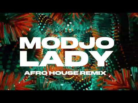 MODJO - Lady (Afro House Remix)
