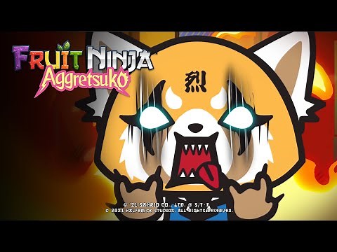 Fruit Ninja 🍉 AGGRETSUKO 🎤 Launch Trailer 💥 OUT NOW!