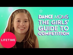 Dance Moms: The Girls' Guide to Life: Competition Attitude (E10) | Lifetime