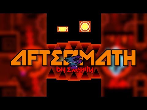 Aftermath - Stream 3 - Geometry Dash