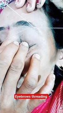 Eyebrows Threading 👌,आईब्रो थ्रेडिंग कैसे बनाए. #shorts #eyebrows #trending #shortsfeed #shortsviral