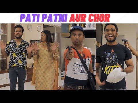 PATI PATNI AUR CHOR..!!