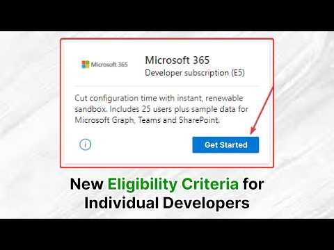 MS365 Developer Sandbox Instance - Eligibility Criteria