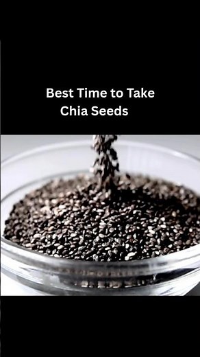 Chia Seeds | Best Time to Take Chia Seeds | Weight Loss | Nutrition | Food #shorts #youtubeshorts