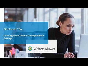 CCH Axcess™ Tax: Setting Correspondence Manager Defaults
