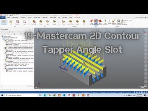 19-2D Contour Tapper And Angle Slot Toolpath #How to Make Mastercam 2D Contour Tapper#2D contour