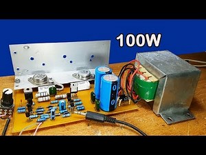 How to make amplifier 100 Watt 2N3055 and MJ2955 at home