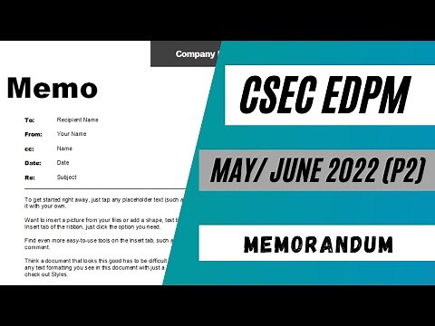 CSEC EDPM| May/June 2022 (P2) (Q3b)|Memorandum
