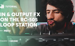 Effects On The Boss RC-505 | SBX Loop Station Tutorial | MB14