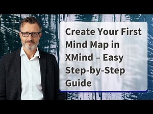 Create Your First Mind Map in XMind – Easy Step-by-Step Guide