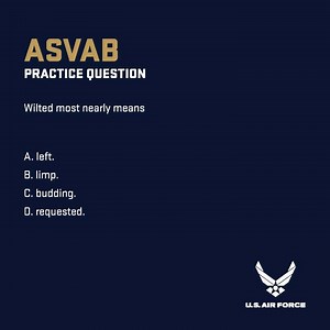 Comment below with your answer to this week’s ASVAB practice question. | U.S. Air Force Recruiting