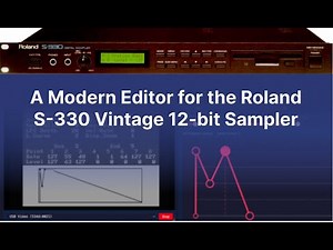 A Modern Web Editor for the Roland S330 Vintage 12-bit Sampler