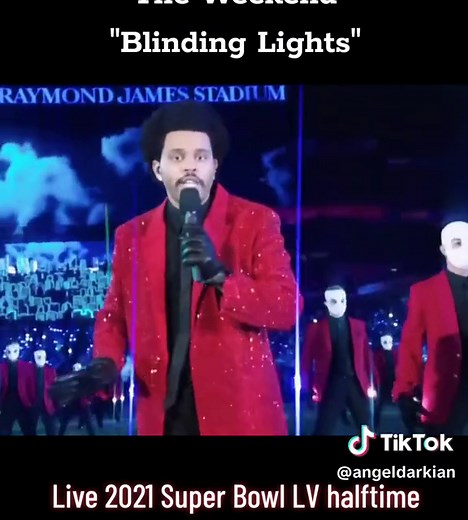 The Weeknd: Blinding Lights Super Bowl Performance 2021