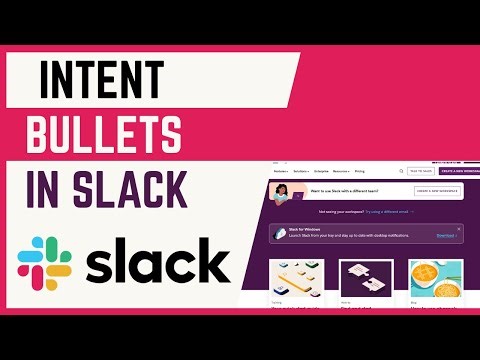 How To Intent Bullets In Slack | Insert Bullet Points In Messages