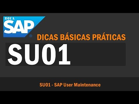 SU01 - Manutenção de usuário SAP ABAP | SU01 SAP User Maintenance - DicaSap