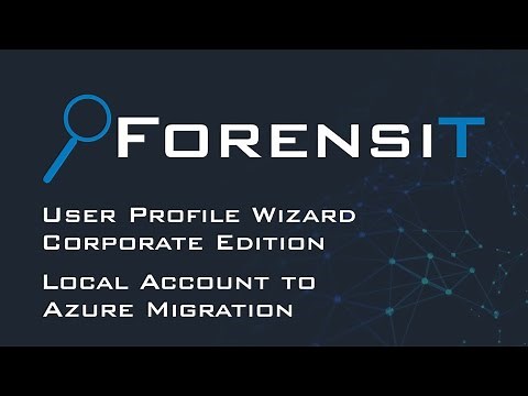 Local to Azure Profile Migration Demonstration using User Profile Wizard Corporate Edition