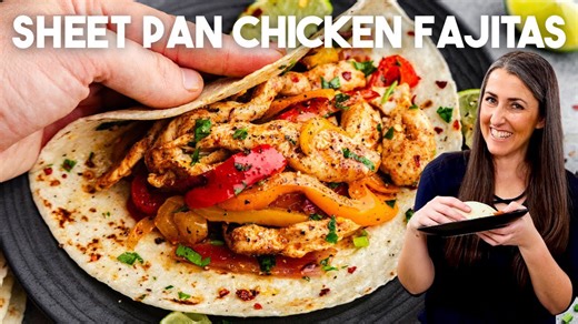 Sheet pan chicken fajitas