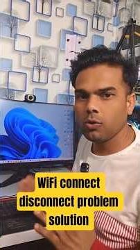 wifi connect disconnect problem solution
