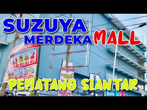 SUZUYA PEMATANG SIANTAR YANG BARU JALAN MERDEKA #suzuya