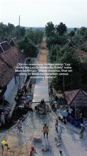 Bersandar pada Allah.. #villagelife #swadaya #kerjabakti #trend #pembangunanjalan