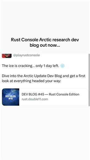 Rust Console Arctic research dev blog out now…#shorts #rust #rustconsole